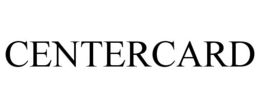 CENTERCARD trademark