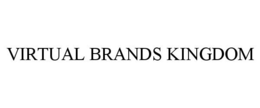 VIRTUAL BRANDS KINGDOM trademark