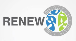 RENEW DISCOVER A LIFE WORTH LIVING trademark