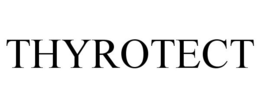 THYROTECT trademark