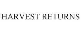 HARVEST RETURNS trademark