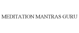 MEDITATION MANTRAS GURU trademark