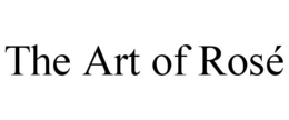 THE ART OF ROSÉ trademark