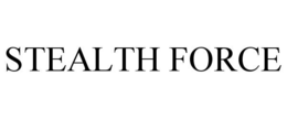STEALTH FORCE trademark