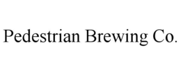 PEDESTRIAN BREWING CO. trademark