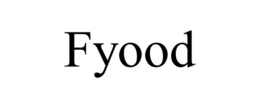FYOOD trademark