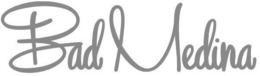 BAD MEDINA trademark