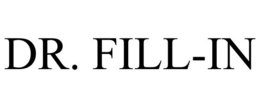 DR. FILL-IN trademark