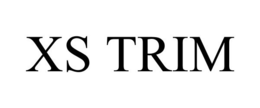 XS TRIM trademark
