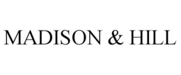 MADISON & HILL trademark