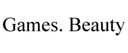 GAMES. BEAUTY trademark