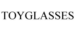 TOYGLASSES trademark
