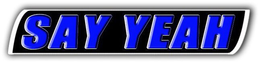 SAY YEAH trademark