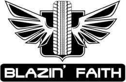 BLAZIN' FAITH trademark