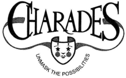CHARADES UNMASK THE POSSIBILITIES trademark