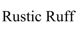 RUSTIC RUFF trademark