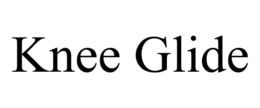 KNEE GLIDE trademark