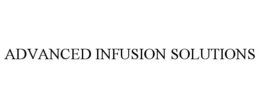 ADVANCED INFUSION SOLUTIONS trademark