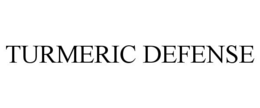 TURMERIC DEFENSE trademark