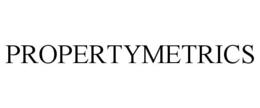 PROPERTYMETRICS trademark