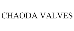 CHAODA VALVES trademark