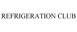 REFRIGERATION CLUB trademark