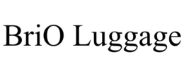 BRIO LUGGAGE trademark