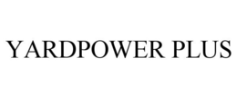 YARDPOWER PLUS trademark