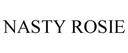 NASTY ROSIE trademark