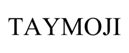 TAYMOJI trademark