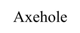 AXEHOLE trademark
