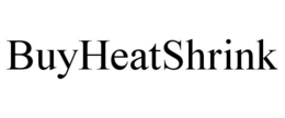 BUYHEATSHRINK trademark