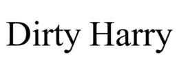 DIRTY HARRY trademark