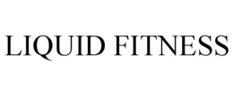 LIQUID FITNESS trademark