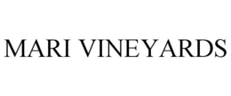 MARI VINEYARDS trademark