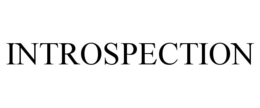 INTROSPECTION trademark