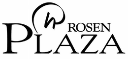 H ROSEN PLAZA trademark