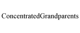 CONCENTRATEDGRANDPARENTS trademark