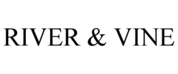RIVER & VINE trademark