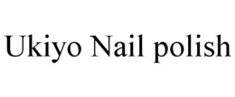 UKIYO NAIL POLISH trademark