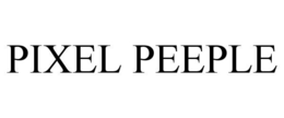 PIXEL PEEPLE trademark
