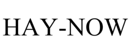 HAY-NOW trademark