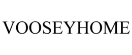 VOOSEYHOME trademark