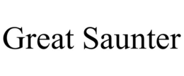 GREAT SAUNTER trademark