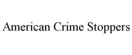 AMERICAN CRIME STOPPERS trademark