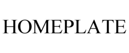 HOMEPLATE trademark