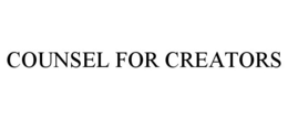 COUNSEL FOR CREATORS trademark