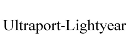 ULTRAPORT-LIGHTYEAR trademark