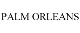 PALM ORLEANS trademark