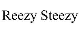 REEZY STEEZY trademark